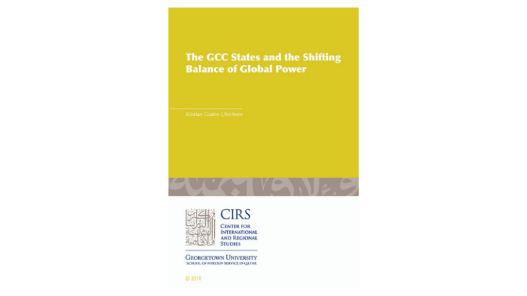 The GCC States and the Shifting Balance of Global Power