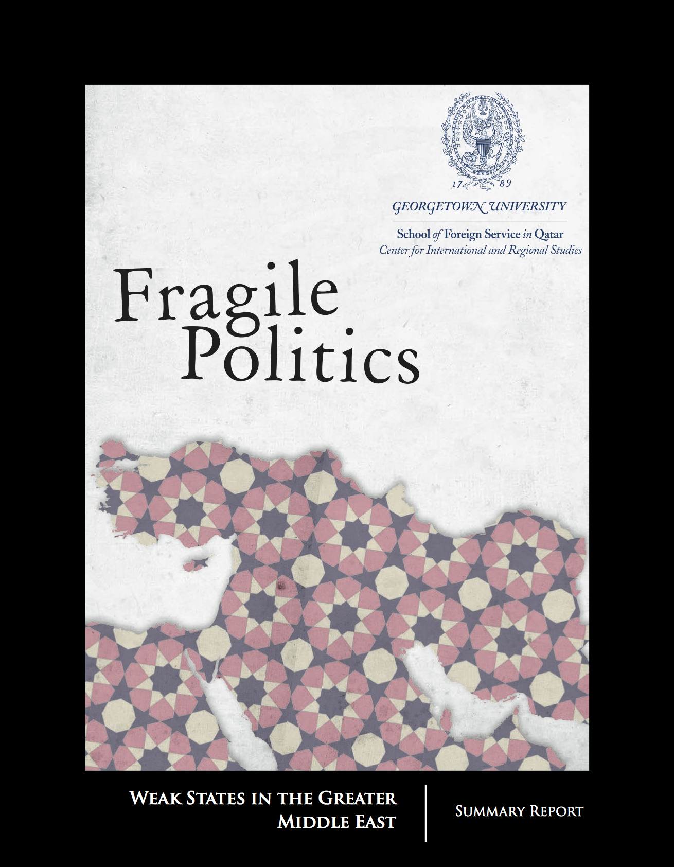 Fragile Politics: Weak States in the Greater Middle East