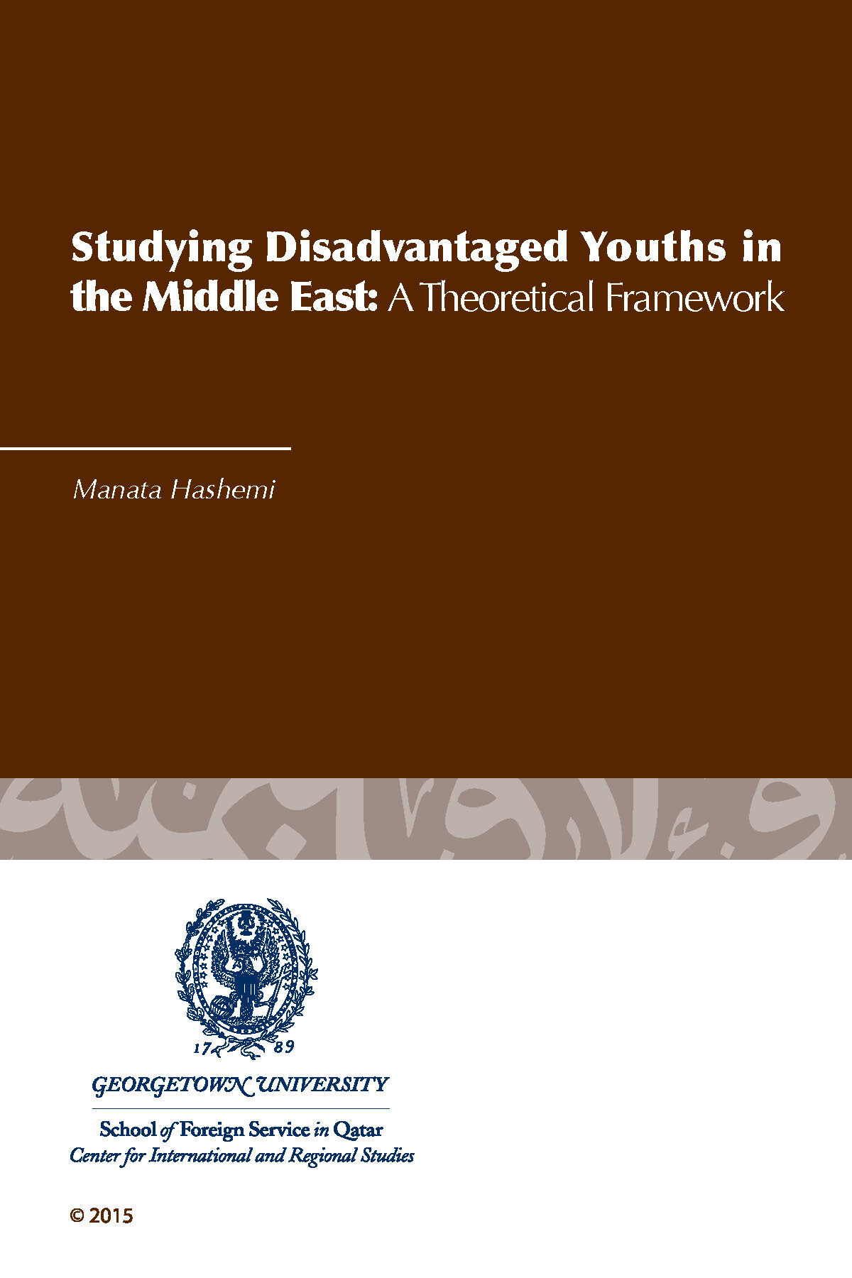 Studying Disadvantaged Youths in the Middle East: A Theoretical Framework