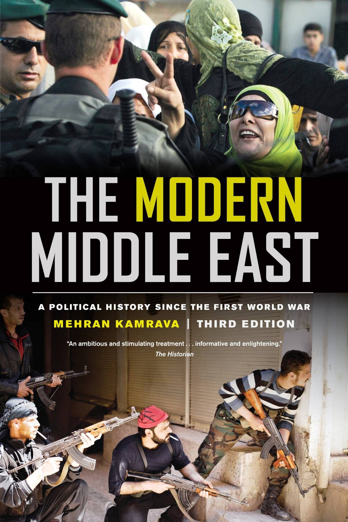 The Modern Middle East: A Political History Since The First World War
