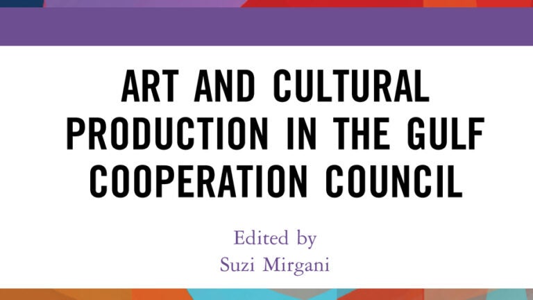 CIRS Book Explores Art & Cultural Production in the Gulf