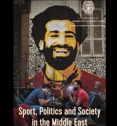 Sports, Society, and the State in the Middle East